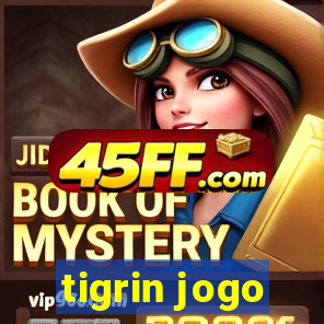 tigrin jogo